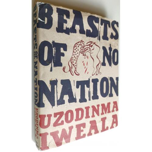 Beasts of No Nation. Uzodinma Iweala