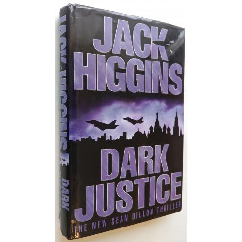 Dark Justice. Jack Higgins