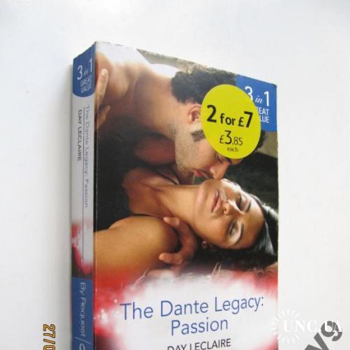 Day Leclaire .The Dante Legacy: Passion. На англ.