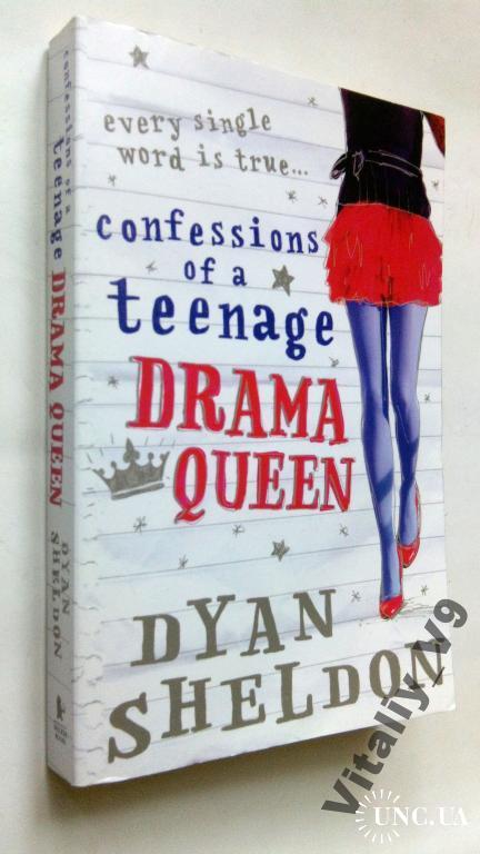 Dyan Sheldon .Confessions of a Teenage Drama Queen