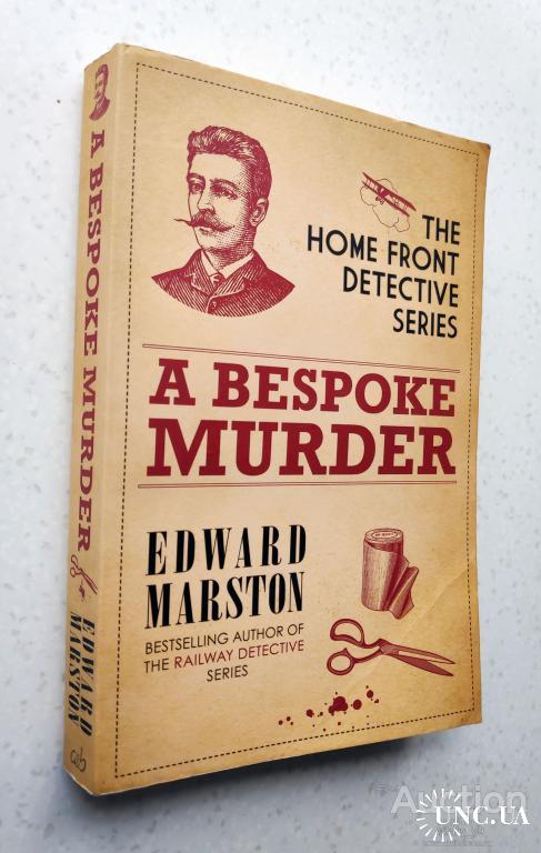 Edward Marston. A Bespoke Murder.