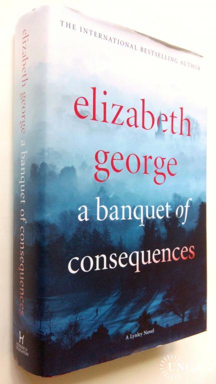 Elizabeth George. A Banquet of Consequences.