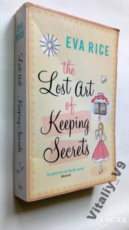 Eva Rice. The Lost Art of Keeping Secrets.