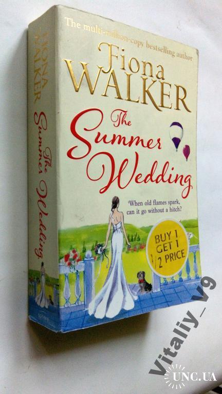 Fiona Walker. The Summer Wedding.