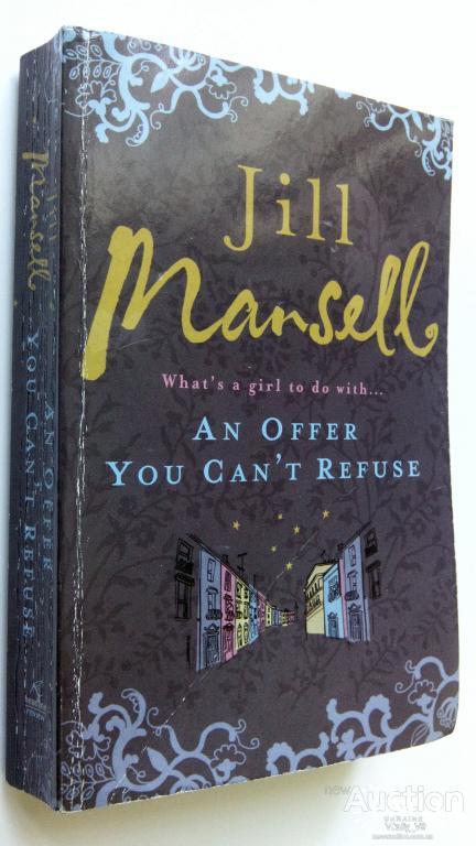 Jill Mansell. An Offer You Can't Refuse.