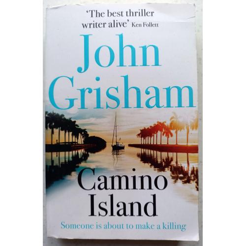 John Grisham. Camino Island.