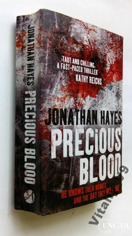 Jonathan Hayes. Precious Blood.