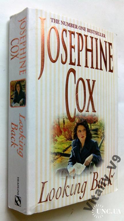 Josephine Cox. Looking Back.