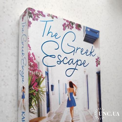 Karen Swan. The Greek Escape.
