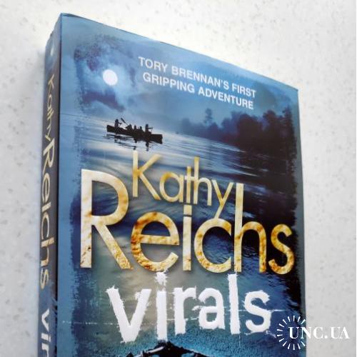 Kathy Reichs. Virals.