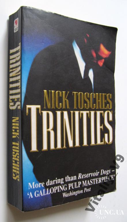 Nick Tosches.Trinits. На англ.