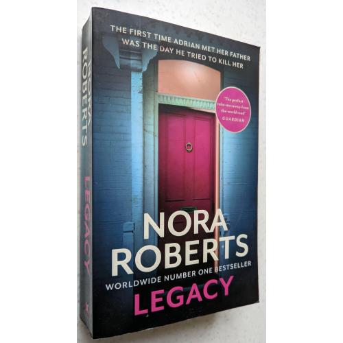 Nora Roberts. Legacy. The #1 New York Times bestselling author. Format 400 pages, Paperback Publishe