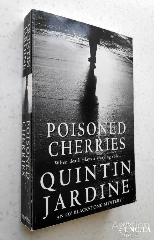 Quintin Jardine. Poisoned Cherries.