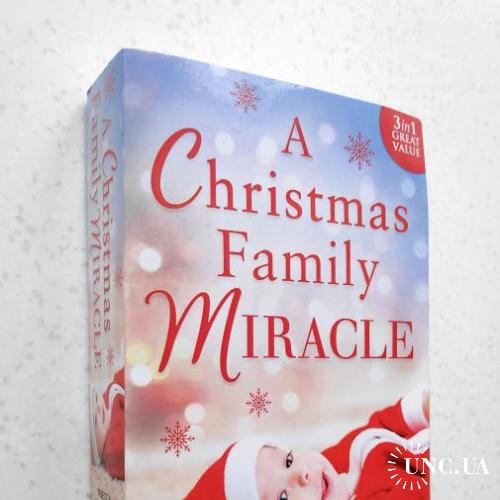 Rebecca Winters, Teresa Carpenter,  Susan Meier. A Christmas Family Miracle.