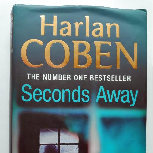 Seconds Away. Harlan Coben  (Goodreads Author) 