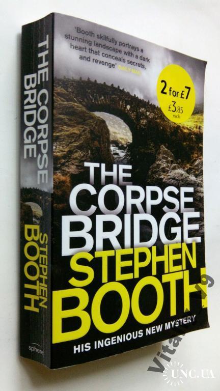 Stephen Booth. The Corpse Bridge.