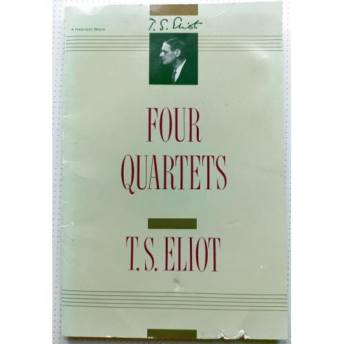 T.S. Eliot. Four Quartets. 1971