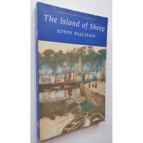 The Island of Sheep.  John Buchan 