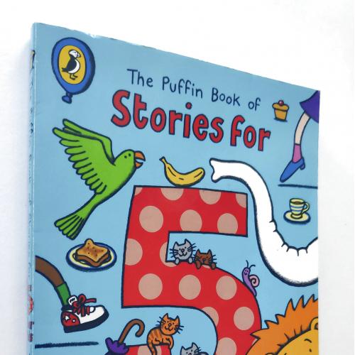 The Puffin Book of Stories for Five-year-olds. Wendy Cooling 