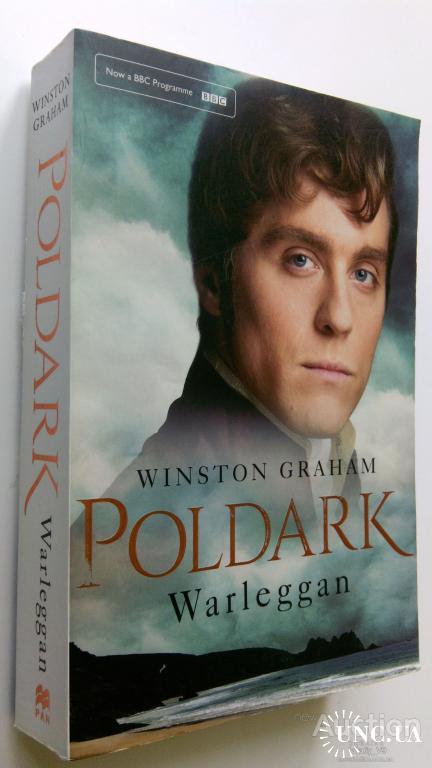 Winston Graham. Warleggan (The Poldark Saga #4).