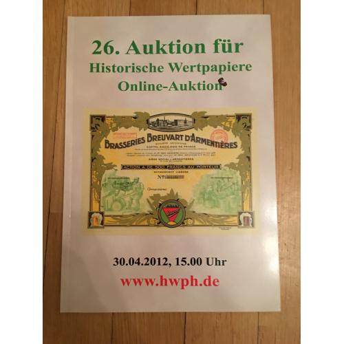 Каталог 26-го аукциона по скрипофилии HWPH 2012 г.