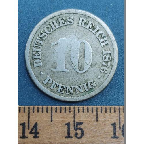Германия - 10 пфенниг 1876 года - Монетный двор буква ( А ) - Б/У .