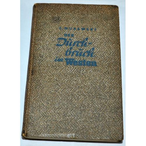 Книга "DER DURCHBRUCH IM WESTEN" (Прорыв на Западе). Книга в твердой обложке. Хронология немецкой ка