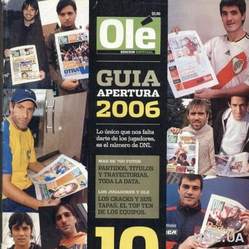 Аргентина, чемпионат Апертура 2006, спецвыпуск Оле / Argentina,Ole Guia Apertura