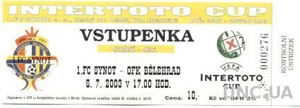 билет 1.FC Synot, Czech/Чехия - OFK Belgrade, Serbia/Сербия 2003 match ticket