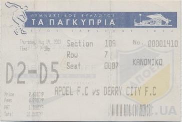 билет APOEL,Cyprus/Кипр-Derry City FC,Ireland/Ирландия 2003 match stadium ticket