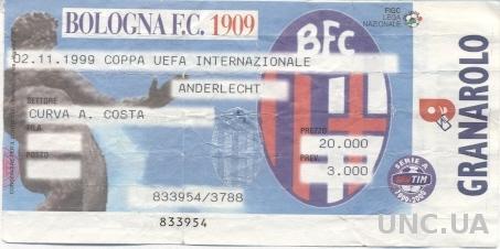 билет Bologna FC,Italy/Италия- RSC Anderlecht, Belgium/Бельгия 1999 match ticket