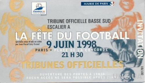 билет ЧМ-1998 "Праздник футбола" 9 июня / World cup 1998 Fete du Football ticket
