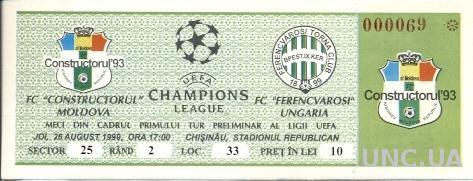 билет Constructorul,Moldova/Молд.- Ferencvaros,Hungary/Венгрия 2000 match ticket