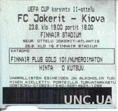 билет FC Jokerit,Finland/Финл.-ЦСКА Киев/CSCA Kyiv,Ukraine/Укр.2001 match ticket