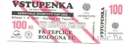 билет FK Teplice,Czech/Чехия - Bologna FC,Italy/Италия 2002 match stadium ticket