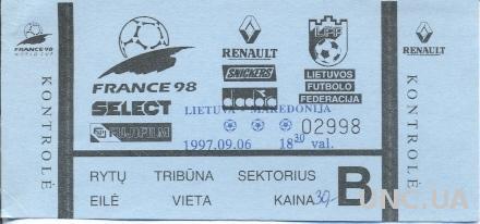 билет Литва- Македония 1997 отбор на ЧМ-1998 / Lithuania- Macedonia match ticket