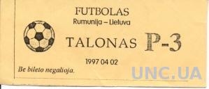 билет Литва-Румыния 1997 отбор ЧМ-1998 / Lithuania-Romania match stadium ticket