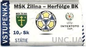 билет MSK Zilina, Slovakia/Словакия- Herfolge BK,Denmark/Дания 1999 match ticket
