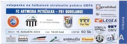 билет Petrzalka,Slovakia/Словак-F9 1 Dudelange, Luxembourg/Люкс.2003 match ticket