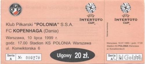 билет Polonia Warsaw,Poland/Польша-FC Kopenhagen,Denmark/Дания 1999 match ticket