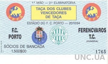 билет Porto FC,Portugal/Португал.- Ferencvaros,Hungary/Венгрия 1994 match ticket