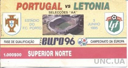 билет Португалия-Латвия 1995 отб.ЧЕ-1996 / Portugal-Latvia match stadium ticket