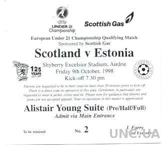 билет Шотландия- Эстония 1998 b молодежные / Scotland- Estonia U21 match ticket