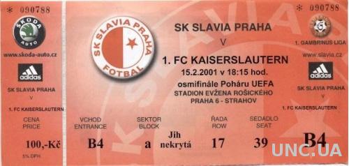 билет Slavia Praha,Czech/Чехия-1.FC Kaiserslautern,Germ./Герм. 2001 match ticket