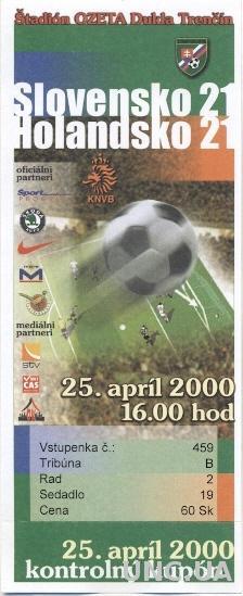билет Словакия-Голландия 2000 молодежные / Slovakia-Netherlands U21 match ticket