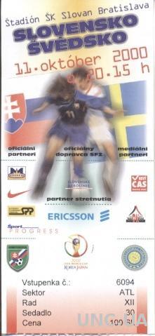 билет Словакия-Швеция 2000 отбор ЧМ-2002 / Slovakia-Sweden match stadium ticket