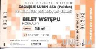билет Zaglebie Lubin, Poland/Польша-FC Dinaburg, Latvia/Латвия 2002 match ticket