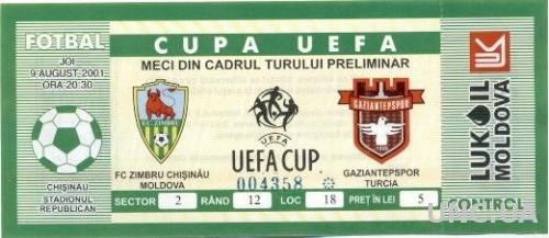билет Зимбру/Zimbru, Moldova/Молдова- Gaziantep,Turkey/Турция 2001a match ticket