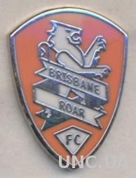 футбольный клуб Брисбен Роар(Австралия) ЭМАЛЬ /Brisbane Roar,Australia pin badge