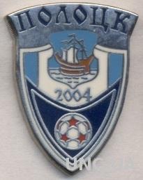 футбольный клуб Полоцк (Беларусь) ЭМАЛЬ / FC Polotsk, Belarus football pin badge